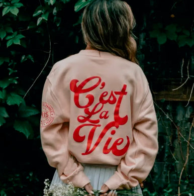 C’est la Vie sweatshirt